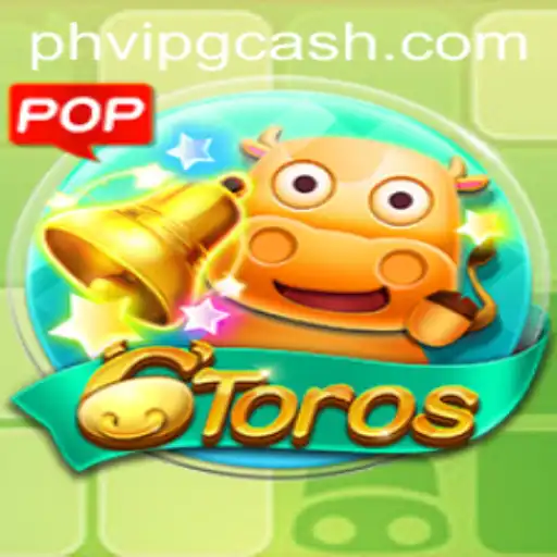 Dive into the Exciting World of 6Toros: Uncovering the Thrills and Strategies of PHVIP CASH
