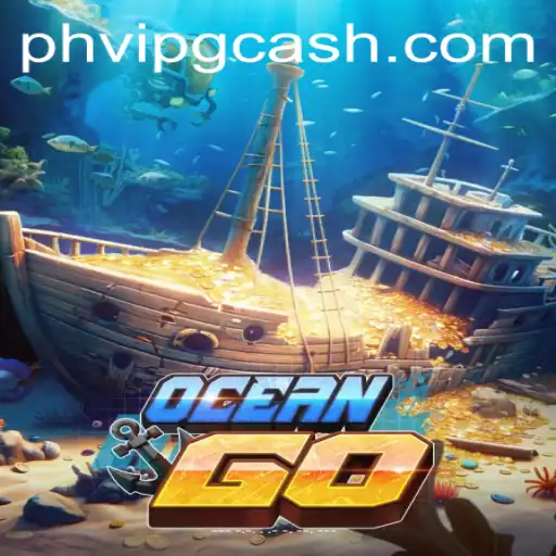 Exploring the Depths of OceanGO: Dive into the Adventure with PHVIP CASH