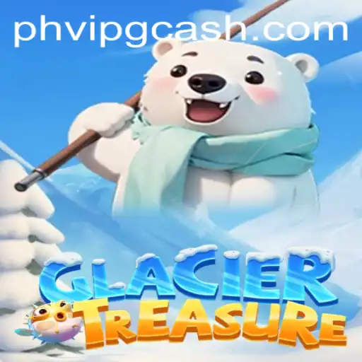 Discover the Chilling Adventure of GlacierTreasure: Embark on a Quest with PHVIP CASH