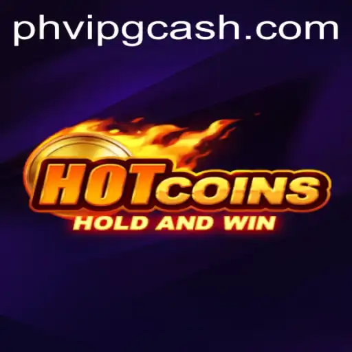 Exploring the Thrilling World of HotCoins: The PHVIP CASH Era